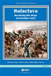 Balaclava: Breaking the Siege, 25 October 1854