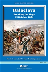 Balaclava: Breaking the Siege, 25 October 1854