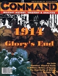 Command #29: 1914: Glory's End