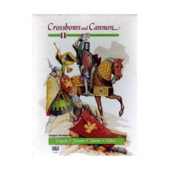 Crossbows and Cannon