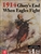 1914 Glory's End/When Eagles Fight