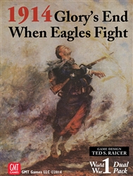 1914 Glory's End/When Eagles Fight