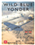 Wild Blue Yonder