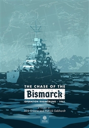 The Chase of the Bismarck - Operation RheinÃ¼bung 1941